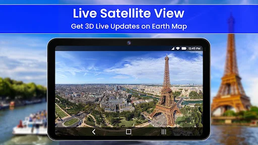 Live Satellite View: 3D aerial map showing Paris landmarks including Eiffel Tower with live satellite navigation