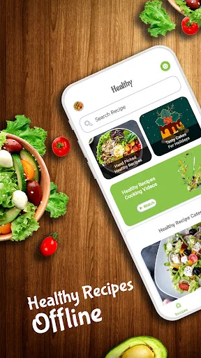 Healthy Recipes Offline app home screen featuring recipe cards, search bar, and offline cooking videos tutorial against wooden kitchen background