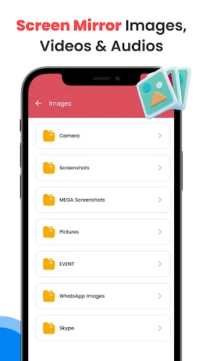Screen Mirror media selection interface displaying phone folders for accessing images from Camera, Screenshots, Pictures, WhatsApp, Skype, and other sources