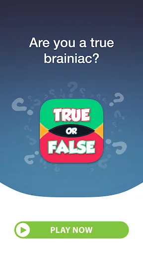 True or False Quiz Games intro screen with brainiac challenge and colorful True or False icon with green Play Now button